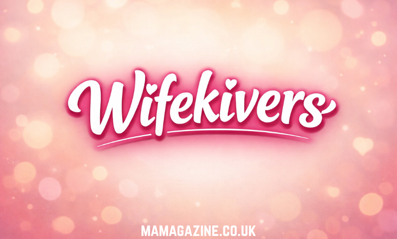Wifekivers