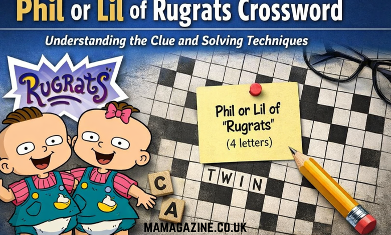 Phil or Lil of Rugrats Crossword